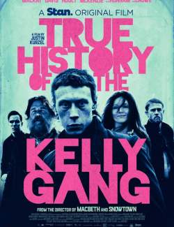 Подлинная история банды Келли / True History of the Kelly Gang (2019) HD 720 (RU, ENG)