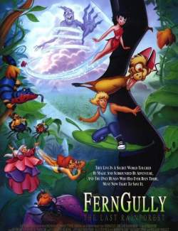  :    / FernGully: The Last Rainforest (1992) HD 720 (RU, ENG)
