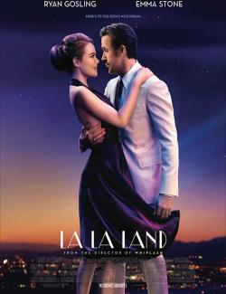 Ла-Ла Ленд / La La Land (2016) HD 720 (RU, ENG)