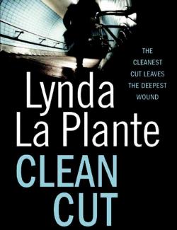 Чистая работа / Clean Cut (La Plante, 2007) – книга на английском