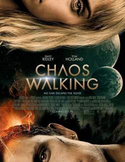   / Chaos Walking (2021) HD 720 (RU, ENG)