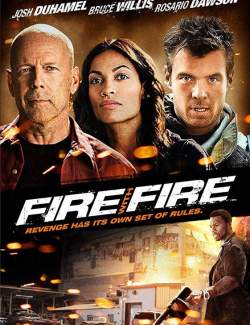   / Fire with Fire (2012) HD 720 (RU, ENG)