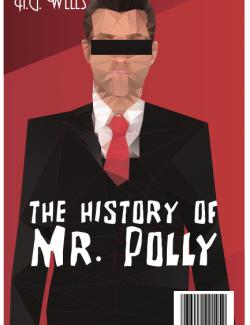 История господина Поли / The History of Mr Polly (Wells, 1910) – книга на английском
