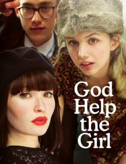 ,   / God Help the Girl (2014) HD 720 (RU, ENG)