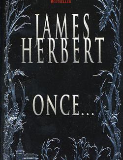 Once / Однажды (by James Herbert, 2001) - аудиокнига на английском