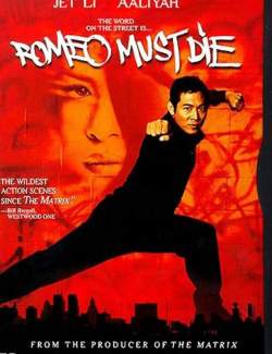    / Romeo Must Die (2000) HD 720 (RU, ENG)