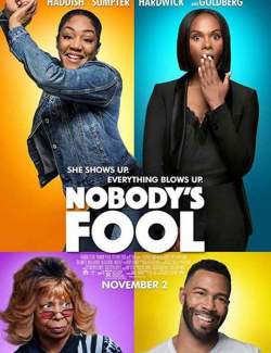    / Nobody's Fool (2018) HD 720 (RU, ENG)