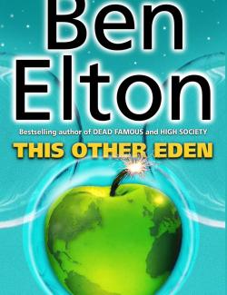 Второй Эдем / This Other Eden (Elton, 1993) – книга на английском