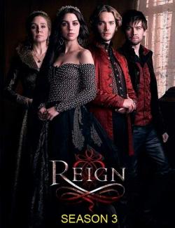 Царство (сезон 3) / Reign (season 3) (2015) HD 720 (RU, ENG)