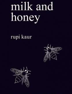Молоко и мёд / Milk and Honey (Kaur, 2015) – книга на английском