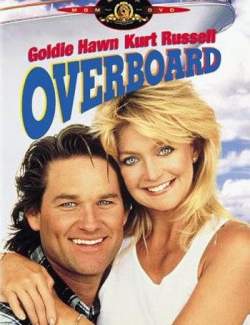   / Overboard (1987) HD 720 (RU, ENG)