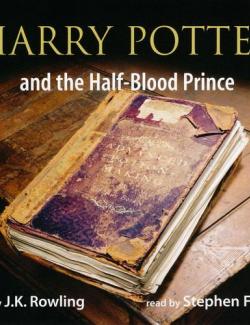Harry Potter and the Half-Blood Prince /    - -   