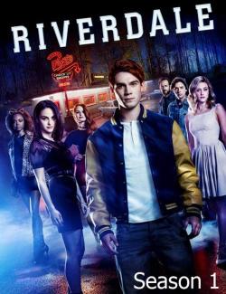 Ривердэйл (сезон 1) / Riverdale (season 1) (2017) HD 720 (RU, ENG)