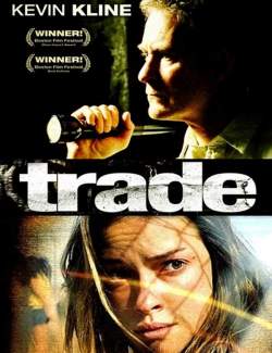  / Trade (2007) HD 720 (RU, ENG)