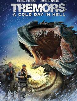   6 / Tremors: A Cold Day in Hell (2018) HD 720 (RU, ENG)