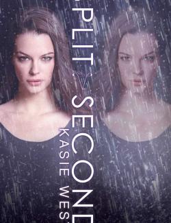 Доля секунды / Split second (West, 2014) – книга на английском