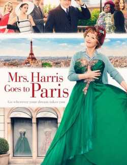 Смотреть онлайн Миссис Харрис едет в Париж / Mrs. Harris Goes to Paris (2022) HD 720 (RU, ENG)