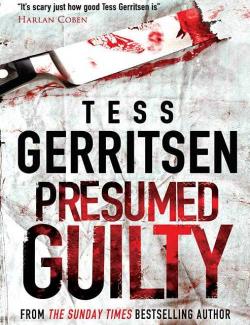 Считать виновной / Presumed Guilty (Gerritsen, 1993) – книга на английском