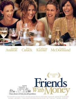    / Friends with Money (2006) HD 720 (RU, ENG)