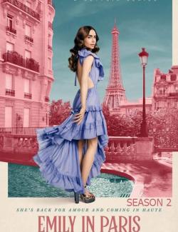 Эмили в Париже (сезон 2) / Emily in Paris (season 2) (2021) HD 720 (RU, ENG)