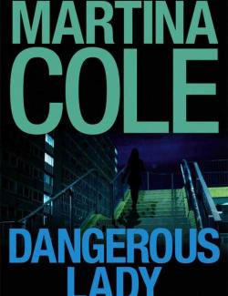 Опасная леди / Dangerous Lady (Cole, 1992) – книга на английском