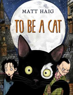 Быть котом / To Be A Cat (Haig, 2012) – книга на английском
