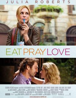 Ешь, молись, люби / Eat Pray Love (2010) HD 720 (RU, ENG)