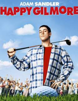   / Happy Gilmore (1996) HD 720 (RU, ENG)