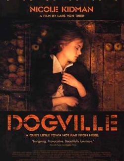 Догвилль / Dogville (2003) HD 720 (RU, ENG)