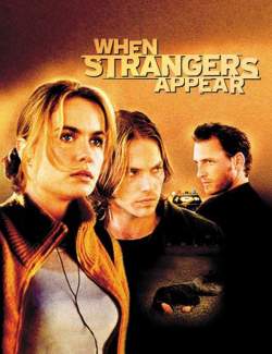    / When Strangers Appear (2001) HD 720 (RU, ENG)