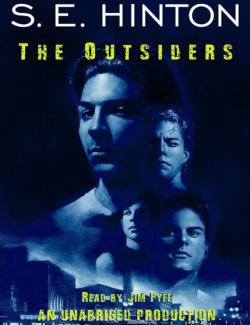 The Outsiders / Изгои (by S. E. Hinton, 2004) - аудиокнига на английском