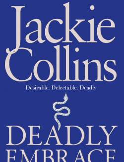   / Deadly Embrace (Collins, 2002)    