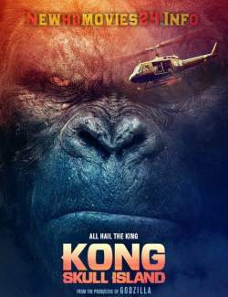 :   / Kong: Skull Island (2017) HD 720 (RU, ENG)