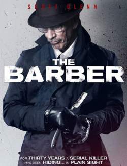 Цирюльник / The Barber (2014) HD 720 (RU, ENG)