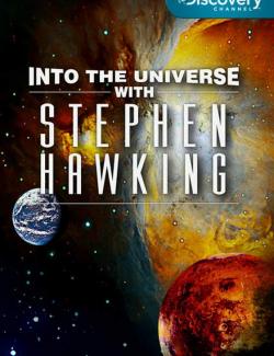 Discovery: Во Вселенную со Стивеном Хокингом / Into the Universe with Stephen Hawking (2010) HD 720 (RU, ENG)