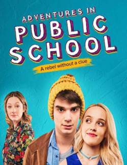   / Public Schooled (2017) HD 720 (RU, ENG)