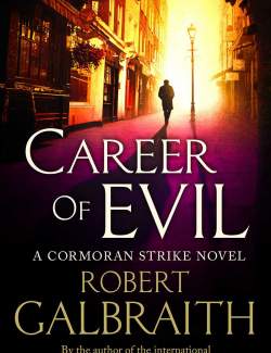    / Career of Evil (Galbraith, 2015)    