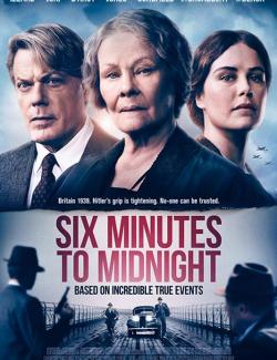 Шесть минут до полуночи / Six Minutes to Midnight (2020) HD 720 (RU, ENG)