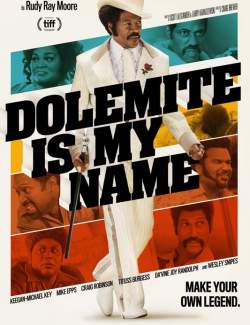    / Dolemite Is My Name (2019) HD 720 (RU, ENG)