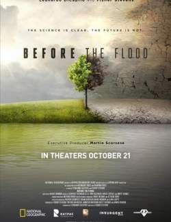   / Before the Flood (2016) HD 720 (RU, ENG)