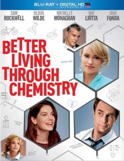Любовь по рецепту и без / Better Living Through Chemistry (2013) HD 720 (RU, ENG)