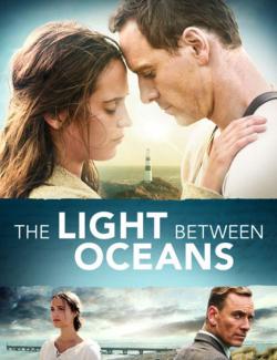 Свет в океане / The Light Between Oceans (2016) HD 720 (RU, ENG)