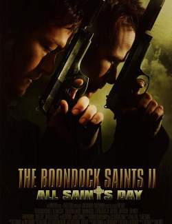    2:    / The Boondock Saints II: All Saints Day (2009) HD 720 (RU, ENG)