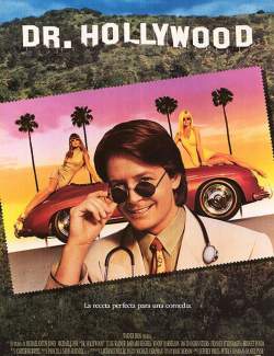 Доктор Голливуд / Doc Hollywood (1991) HD 720 (RU, ENG)