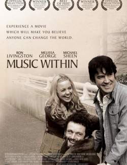   / Music Within (2006) HD 720 (RU, ENG)