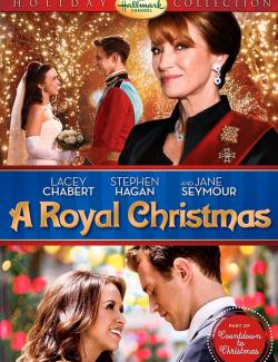 Королевское Рождество / A Royal Christmas (2014) HD 720 (RU, ENG)