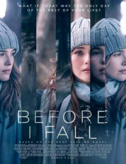   / Before I Fall (2017) HD 720 (RU, ENG)