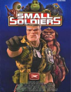  / Small Soldiers (1998) HD 720 (RU, ENG)