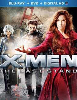  :   / X-Men: The Last Stand (2006) HD 720 (RU, ENG)