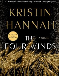 The Four Winds / Четыре ветра (by Kristin Hannah, 2021) - аудиокнига на английском